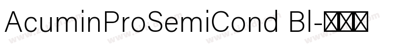 AcuminProSemiCond Bl字体转换
